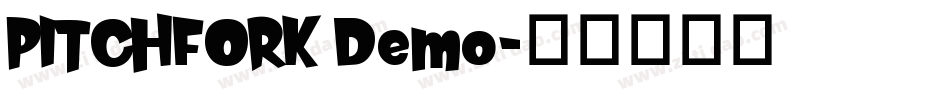 PITCHFORK Demo字体转换